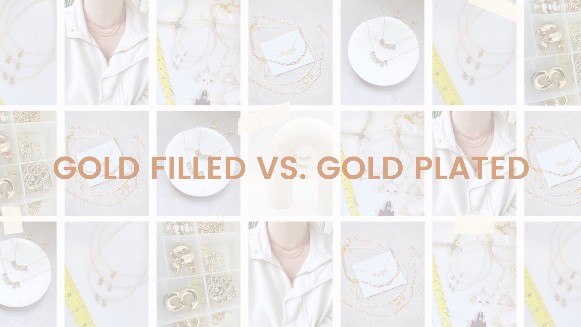 Gold Filled vs. Gold Plated Jewelry 